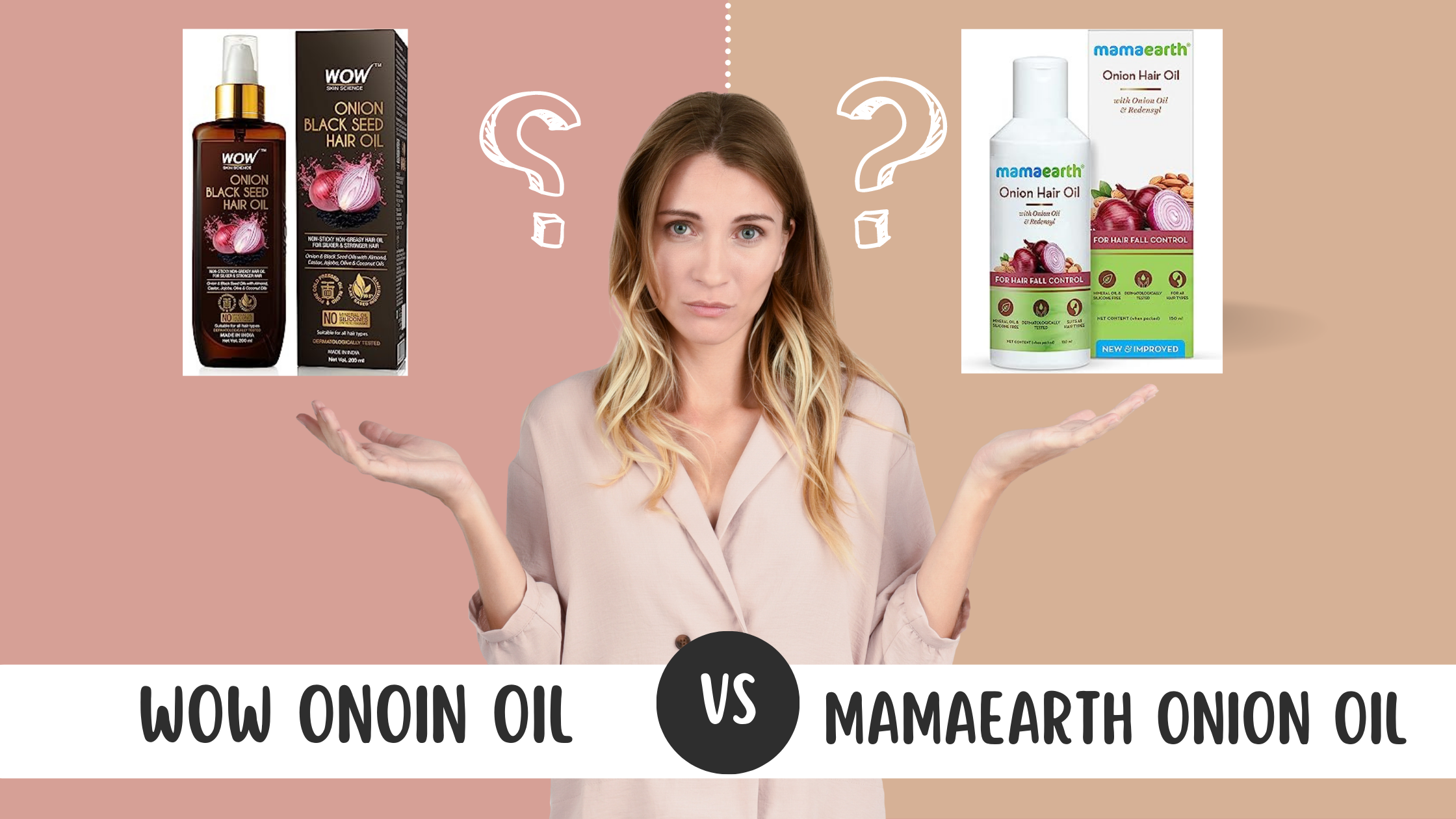 Wow onion hair oil vs mamaearth onion hair oil