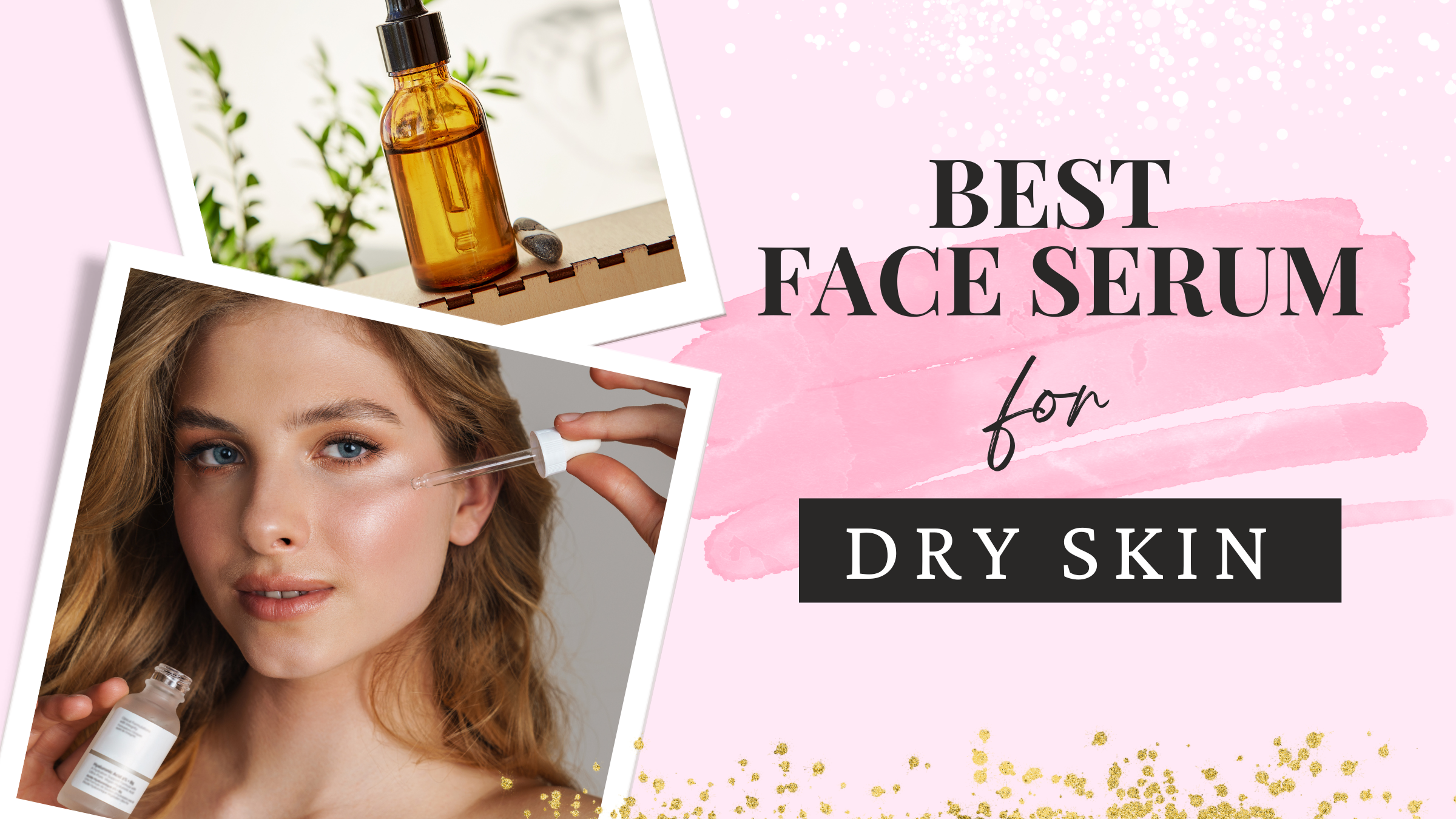 face serum for dry skin